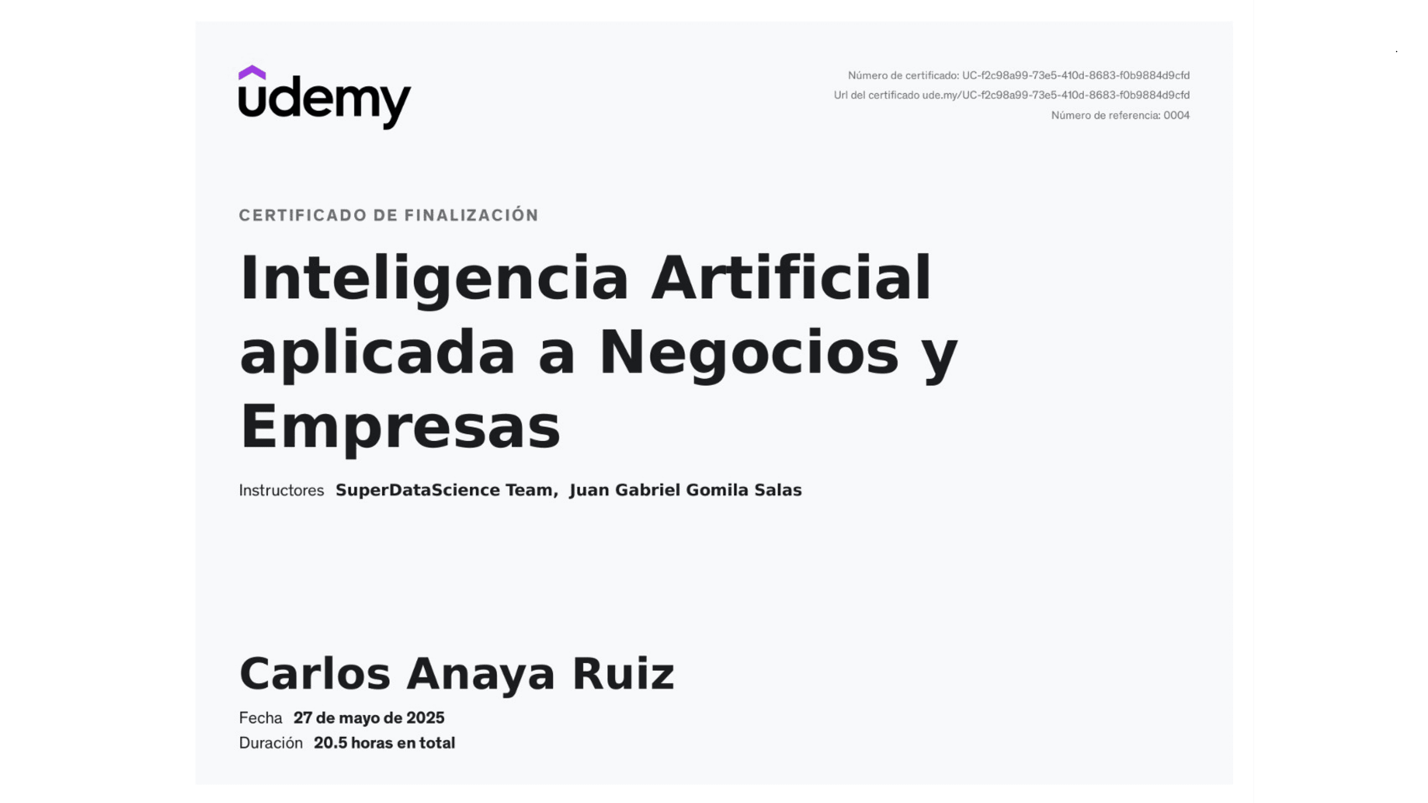 Carlos Anaya Ruiz - Certificación: AI Applied to Business & Enterprises - SuperDataScience