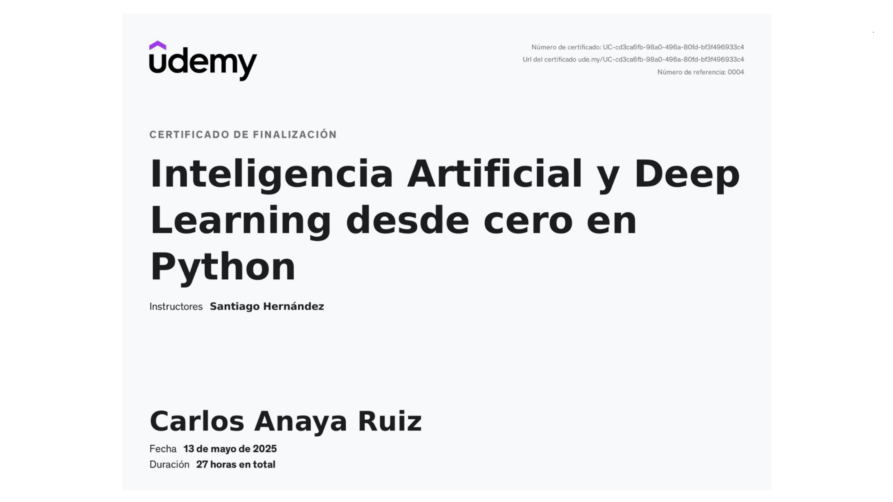 Carlos Anaya Ruiz - Certificación: AI & Deep Learning from Scratch in Python - Udemy